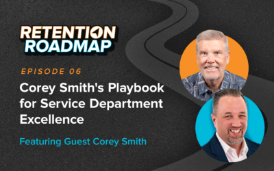 Corey Smith’s Playbook for Service Department Excellence