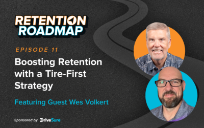 Boosting Retention with a Tire-First Strategy